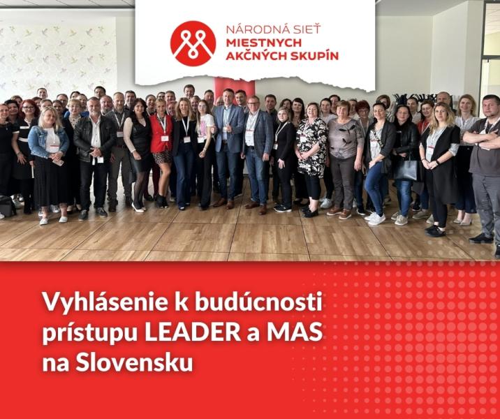 Vyhlásenie Národnej siete MAS SR k budúcnosti prístupu LEADER na Slovensku