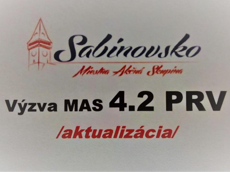 Aktualizácia výzvy 4.2 PRV MAS Sabinovsko